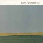 Duster - Stratosphere (25th Anniversary Edition) (Vinyl)