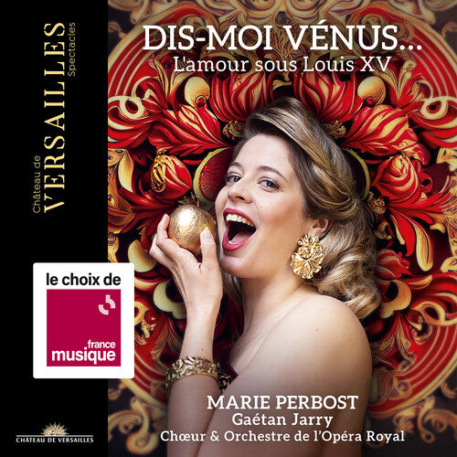 Marie Perbost - Dis-Moi Venus - L Amour Sous Louis XV (CD)