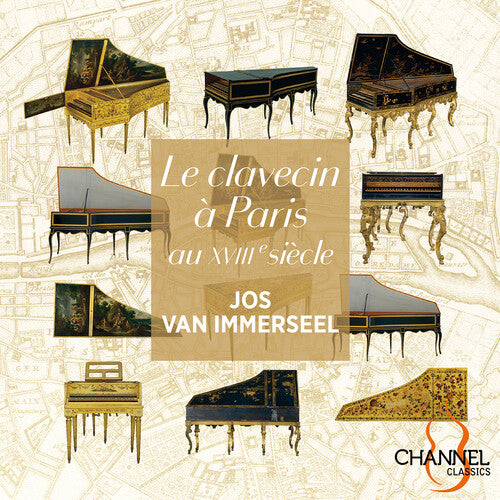 Jos van Immerseel - Le Clavecin a Paris Au Xviiie Siecle (CD)