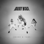 Dust Bolt - Sonido y furia (CD)