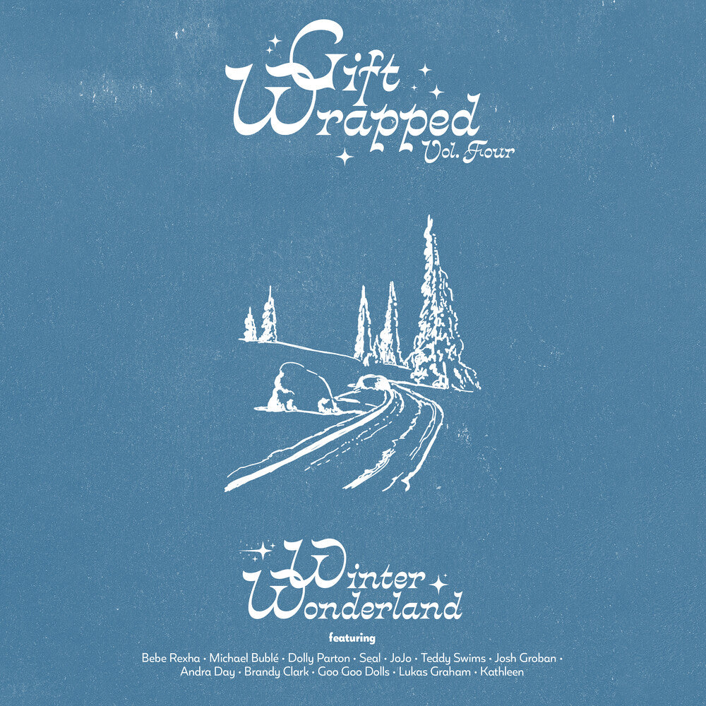 the album cover for Gift Wrapped Volume 4: Winter Wonderland / Various - Gift Wrapped Volume 4: Winter Wonderland (Various Artists)