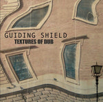Guiding Shield - Textures of Dub (Vinyl)