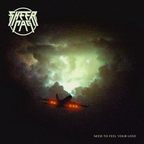 Sheer Mag - Necesito sentir tu amor (Vinilo)