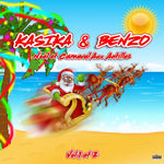 the album cover for Kasika & Benzo - Noel Et Carnaval Aux Antilles, Vol. 1 Et 2 [Digipak]