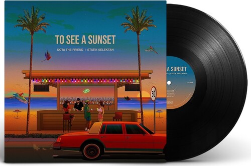 Kota the Friend &amp; Statik Selektah - To See A Sunset (レコード)