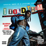the album cover for Burna Boy -I Told Them… [Indie Exclusive Limited Edition CD]