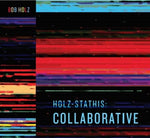 Bob Holz - Holz-stathis: Collaborative (Vinyl)