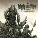 the album cover for High On Fire - Death Is This Communion [Colored Vinyl] (Grn) (Wht)