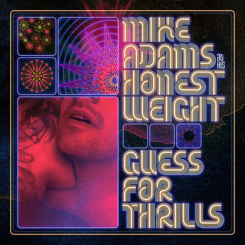 Mike Adams &amp; His Honest Weight - Guess For Thrills (Vinilo)
