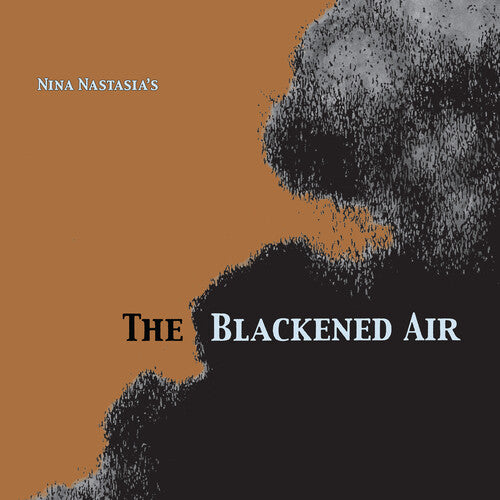 ニーナ・ナスターシア - The Blackened Air (レコード)