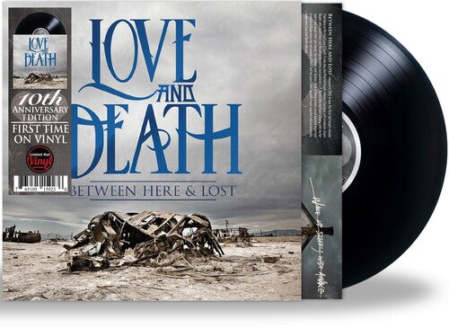 Amor y Muerte - Entre Aquí y Perdido (Edición del 10.º Aniversario) (Vinilo)