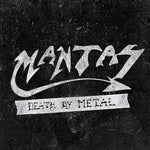 Mantas - Death By Metal (Vinyl)