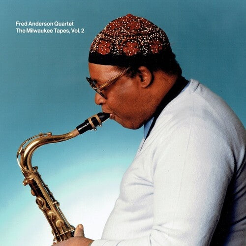 Cuarteto Fred Anderson - Las cintas de Milwaukee, vol. 2 (CD)