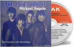 The 23rd Turnoff - Michael Angelo: The Complete 1967 Recordings (CD)