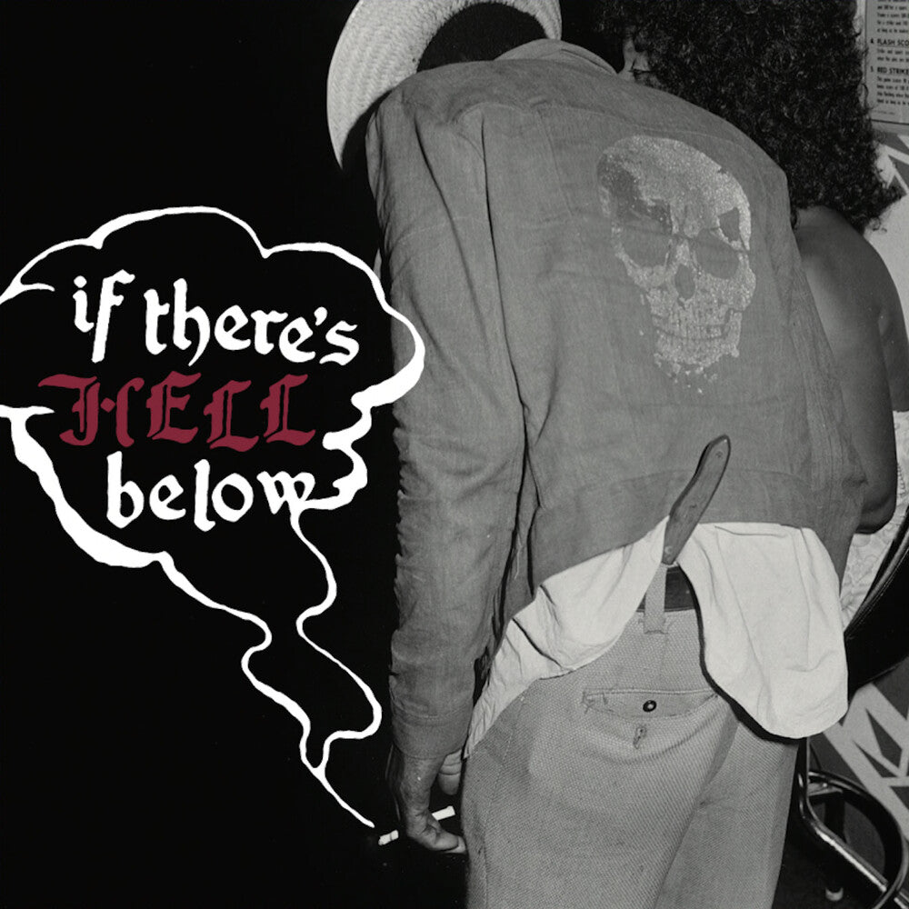 the album cover for If There's Hell Below / Various (Colv) (Red) - If There's Hell Below / Various [Colored Vinyl] (Red)