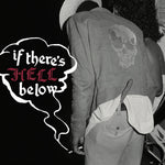 the album cover for If There's Hell Below / Various (Colv) (Red) - If There's Hell Below / Various [Colored Vinyl] (Red)