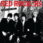 Red Rockers - Condition Red (Vinyl)