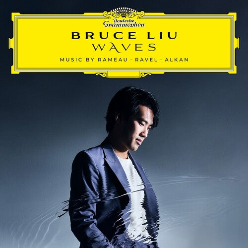 Bruce Liu - Waves: Música de Rameau, Ravel y Alkan (Vinilo)