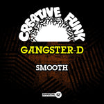 the album cover for Gangster-D - Smooth (Mod)