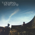 Turin Brakes - Ether Song (Vinyl)