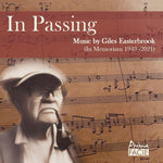 the album cover for Gemini Tritium Trio - In Passing: Music By Giles Easterbrook (Uk)