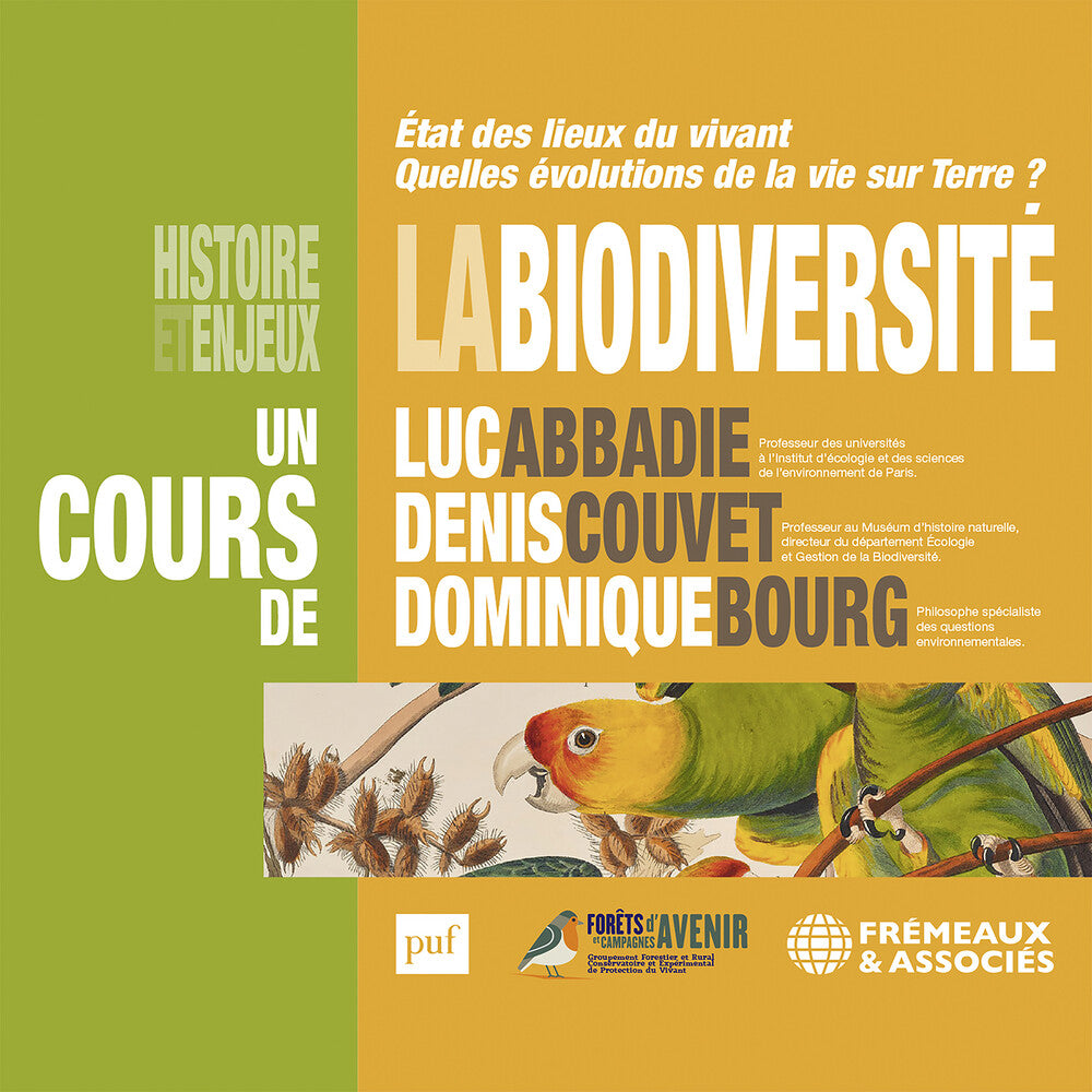 the album cover for Luc Abaddie/ Bourg,Dominique - La Biodiversite Histoire Et Enjeux - Etat Des