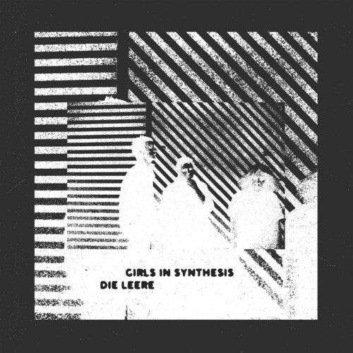 Girls in Synthesis - Die Leere (Vinyl)