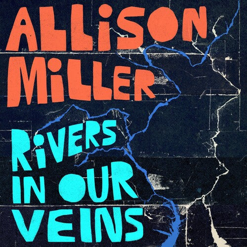 Allison Miller - Ríos en nuestras venas (Vinilo)