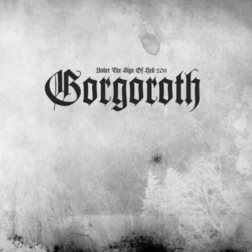 Gorgoroth - Bajo el Signo del Infierno 2011 (CD)