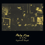 Pete Fine - On A Day Of Crystalline Thought (Vinyl)