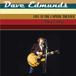 Dave Edmunds - Live at the Capitol Theater - May 15, 1982 (CD)