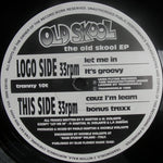 Old Skool : The Old Skool EP (12", EP)