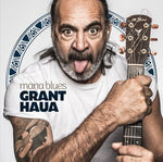 Grant Haua - Mana Blues (Vinilo)