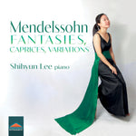 the album cover for Mendelssohn / Lee - Fantasies Caprices Variations