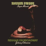 Bitter Sweet / Reggae On Broadway - Two Classic Albums (CD)