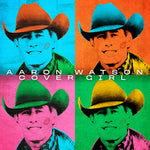 the album cover for Aaron Watson - Cover Girl
