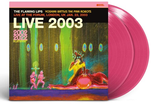 The Flaming Lips - Live At The Forum, London, Uk (1/22/2003) (Vinyl)
