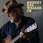 the album cover for Waller Robert JrRex - See The Big Man Cry