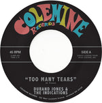 the album cover for Durand Jones & The Indications - Too Many Tears / Cruisin' to the Parque [Sea Glass Blue Vinyl Single]