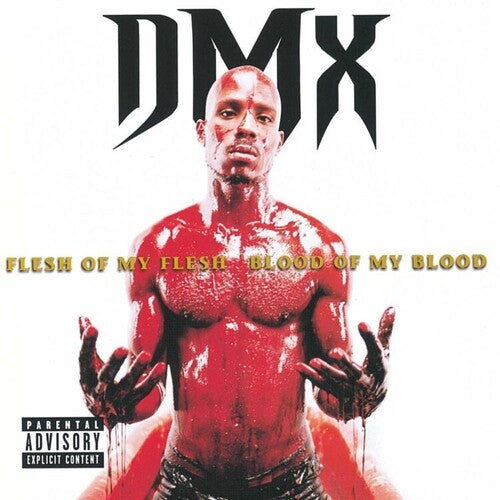 DMX - Flesh Of My Flesh Blood Of My Blood (アナログレコード)