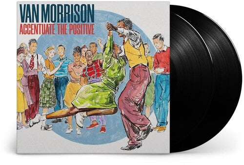 Van Morrison - Acentuar lo positivo (Vinilo)