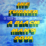 the album cover for Ike Turner& The Kings Of Rhythm - Black Man's Soul (Mod)