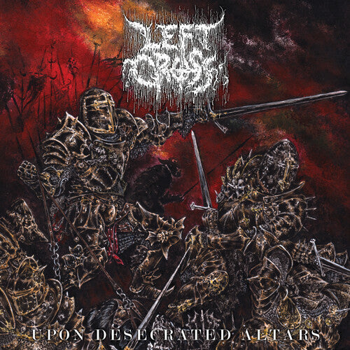Left Cross - Upon Desecrated Altars (Vinyl)
