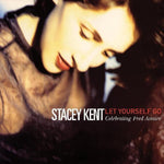 the album cover for Stacey Kent - Let Yourself Go: A Tribute To Fred Astaire