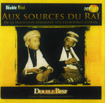 the album cover for Aux Sources Du Rai / Various - Aux Sources Du Rai / Various