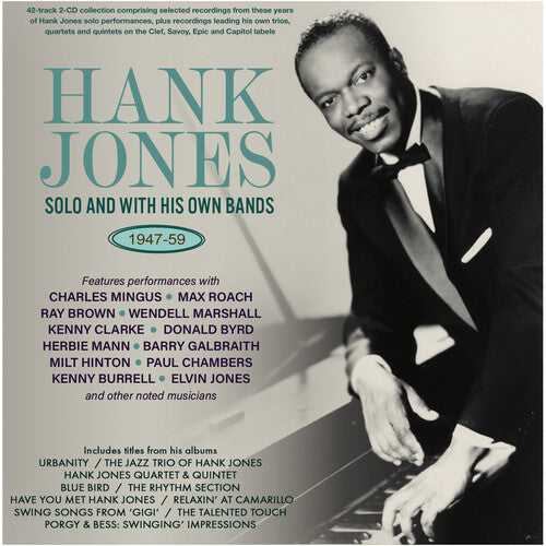 Hank Jones - Hank Jones: Solo & With His Own Bands 1947-59 (CD)