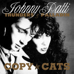 the album cover for Johnny Thunders /Palladin - Copy Cats [Import]