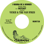 Vickie & the Van Dykes - I Wanna Be A Winner B/w Outcast (Vinyl)