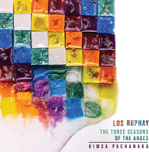 Los Ruphay - Tres Estaciones de los Andes - Kimsa Pachanaka (CD)