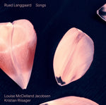 the album cover for Langgaard / Jacobsen / Riisager - Songs